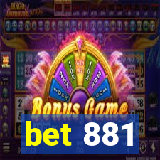 bet 881